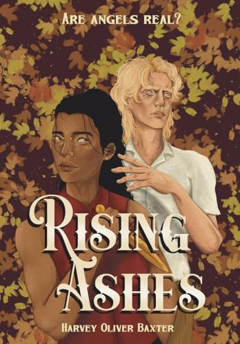 Rising Ashes Harvey Oliver Baxter 9781739520878