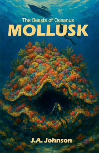 Mollusk J a Johnson 9798231648498