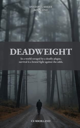 Deadweight Ce Shorland 9781764251600