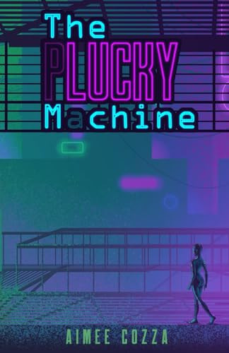 The Lucky Machine Aimee Cozza 9798991521437