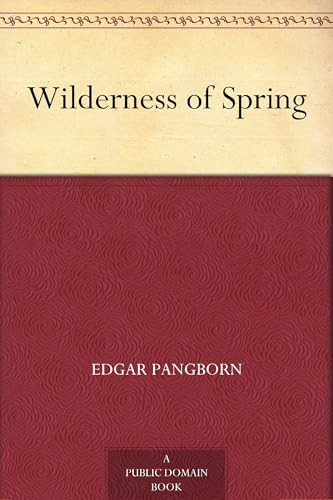 Wilderness of Spring Edgar Pangborn 9781023393713