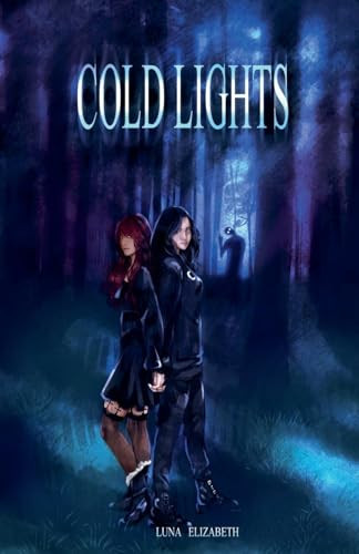 Cold Lights Luna Elizabeth 9798230428077