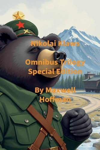 Nikolai Klaws Omnibus Trilogy Special Edition Maxwell Hoffman 9798231224203