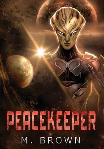 Peacekeeper Melinda Brown 9798998621918