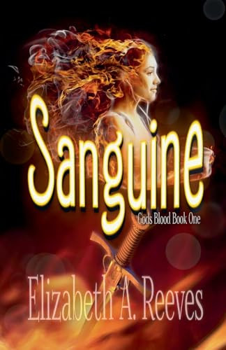 Sanguine Elizabeth A Reeves 9798231319923