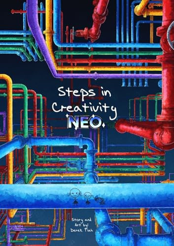 Steps in Creativity Neo Derek Tiah 9798989644230
