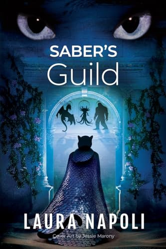 Saber's Guild Laura Napoli 9798988463627