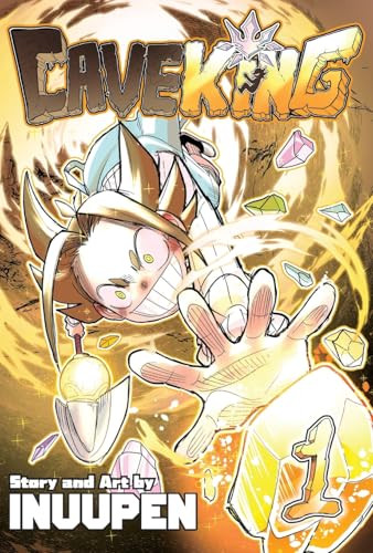Cave King: Chase The Crown Inuupen 9780648321750