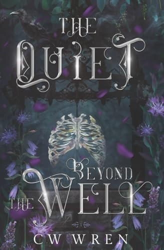 The Quiet Beyond the Well Cw Wren 9798990021402