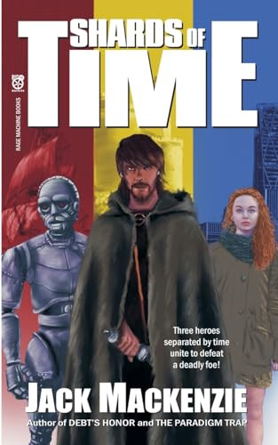 Shards of Time Jack MacKenzie 9798230641926