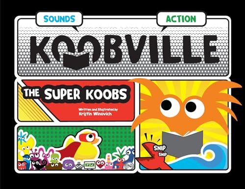 The Super Koobs (Koobville) Kristin Winovich 9798991963855