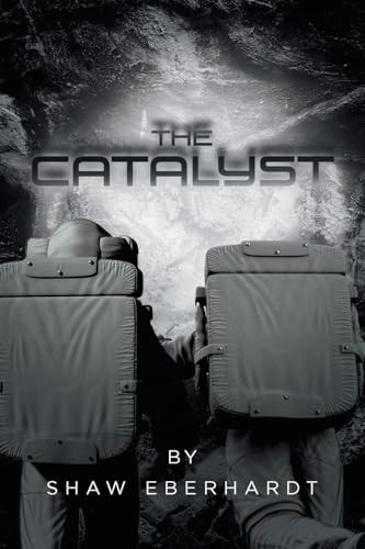 The Catalyst Shaw Eberhardt 9798899223228