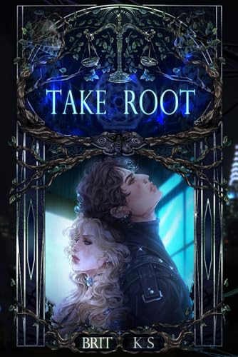 Take Root Brit K S 9798988227748