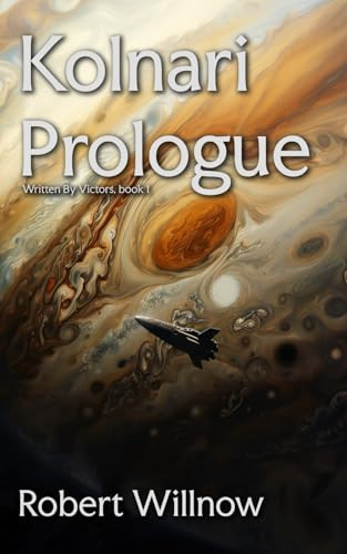 Kolnari Prologue Robert Willnow 9798326966292