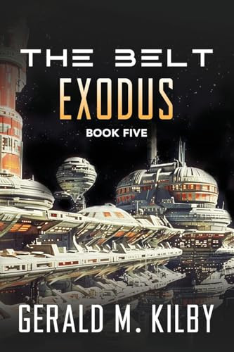 Exodus Gerald M Kilby 9781068343322