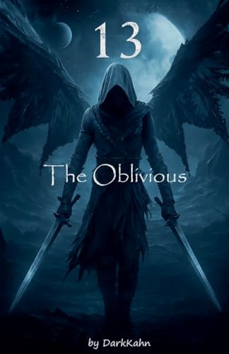 13, The Oblivious Darkkahn 9798231081226