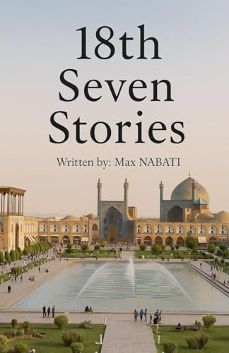 18th Seven Stories Max Nabati 9798232784126