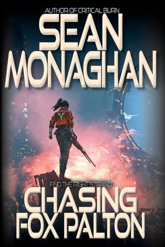 Chasing Fox Palton Sean Monaghan 9798278652236