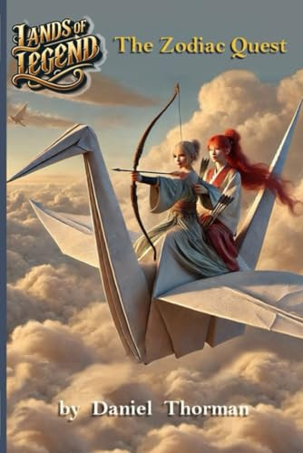 The Zodiac Quest: A LitRPG Adventure Daniel Thorman 9798992309317