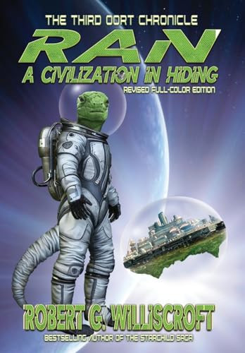 Ran: A Civilization in Hiding Robert G Williscroft 9781968367305