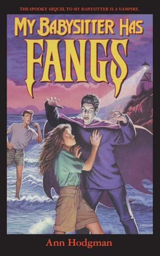 My Babysitter Has Fangs Ann Hodgman 9781596877948