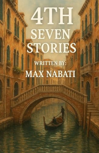 4th Seven Stories Max Nabati 9798232735883