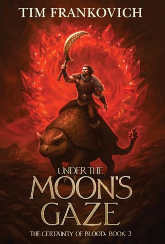 Under The Moon's Gaze Tim Frankovich 9798990454071
