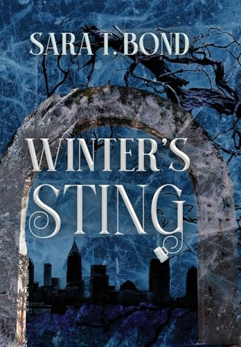 Winter's Sting Sara T Bond 9781645542797