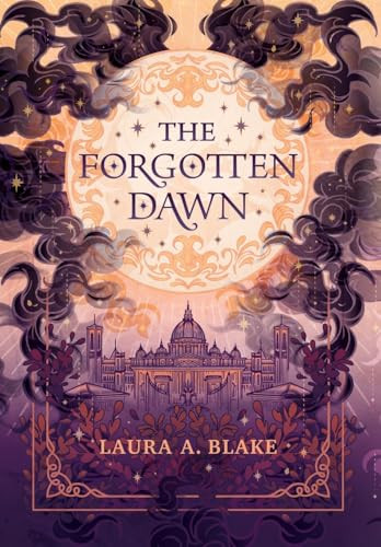 The Forgotten Dawn Laura A Blake 9781967389001