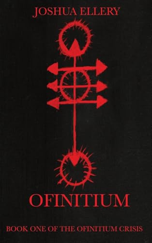 Ofinitium Joshua Ellery 9781069391902
