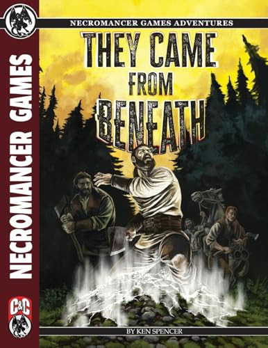 They Came from Beneath C&C Ken Spencer 9781665605656