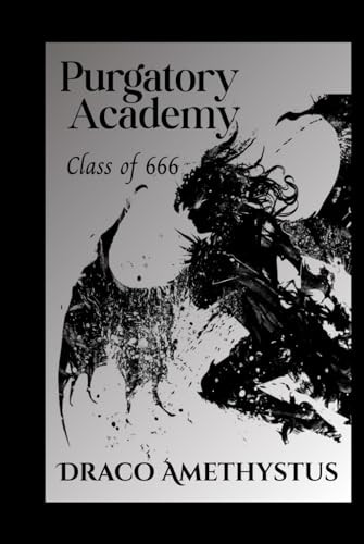 Class of 666 Draco Amethystus 9798999075321
