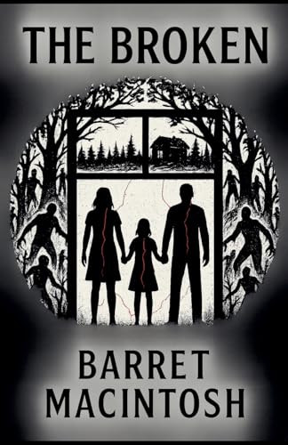 The Broken Barret Macintosh 9798232217686