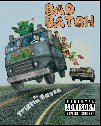 Bad Batch Tristin Hayze 9798877121997