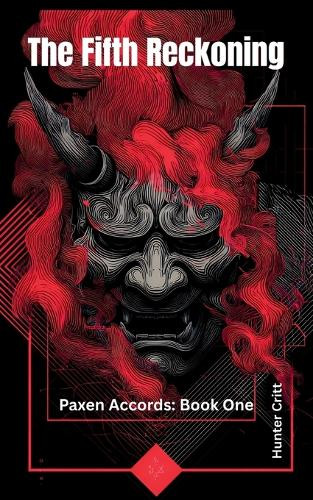The Fifth Reckoning Hunter Critt 9798218900656