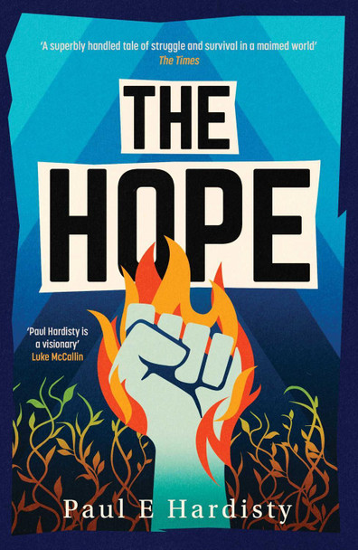 The Hope: Volume 3 Paul E. Hardisty 9781917764063