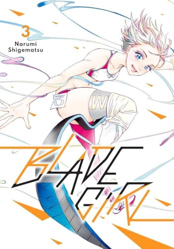 Blade Girl 3 Narumi Shigematsu 9798894780481