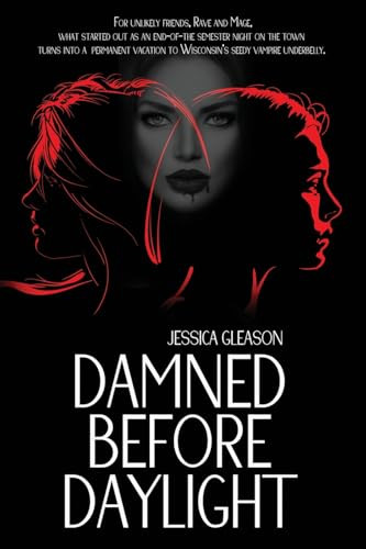 Damned Before Daylight Jessica Gleason 9781967547876