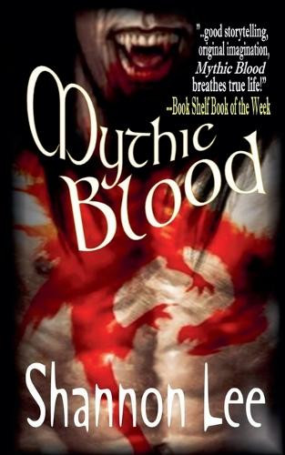 Mythic Blood Shannon Lee 9798224976058