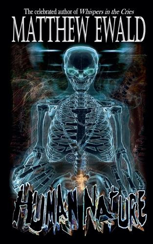 Human Nature Matthew Ewald 9798233778551