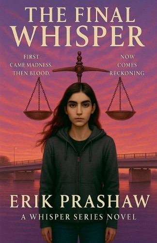 The Final Whisper Erik Prashaw 9781069802095