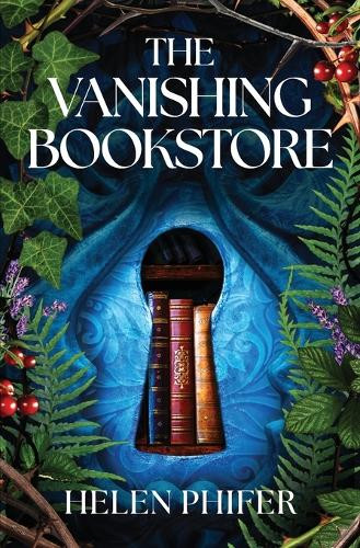 Vanishing Bookstore Helen Phifer 9781538783429