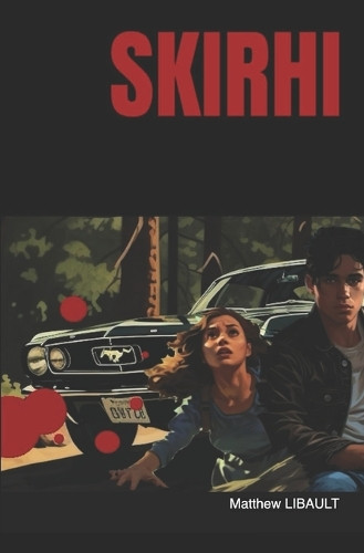 Skirhi Matthieu Libault 9798876922700