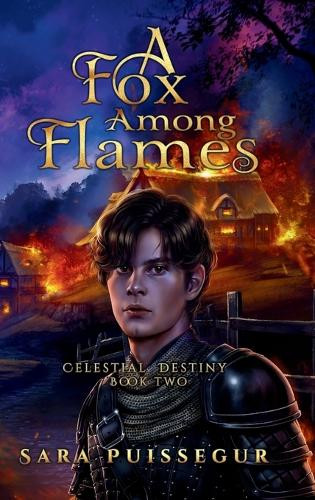 A Fox Among Flames Sara Puissegur 9798990655652