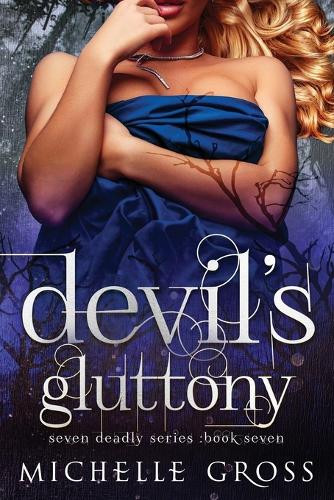 Devil's Gluttony Michelle Gross 9798243335492