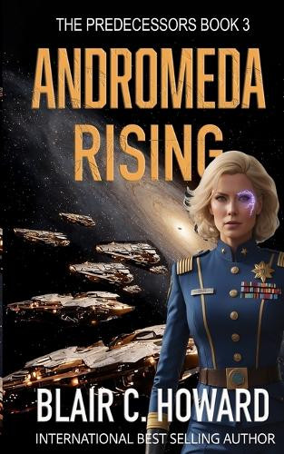 Andromeda Rising Blair C Howard 9798994155004