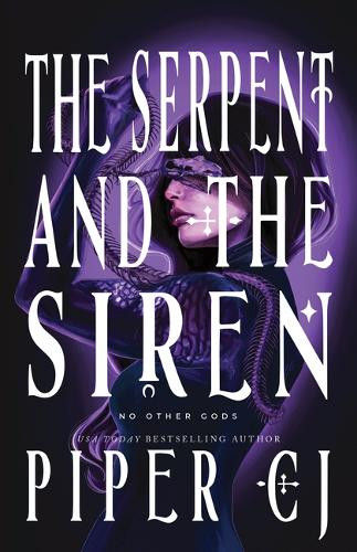 The Serpent and the Siren (Standard Edition) Piper Cj 9781464237478