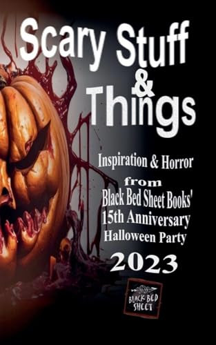 Scary Stuff & Things Nicholas Grabowsky 9798233514135