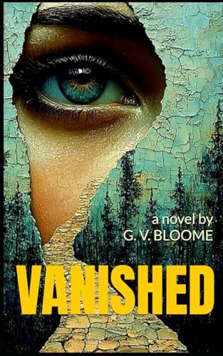 Vanished Ghenrietta Von Bloome 9798241349972
