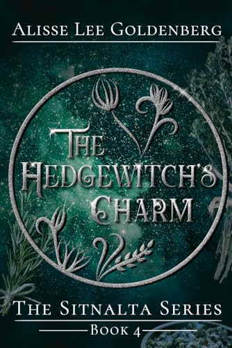 The Hedgewitch's Charm Alisse Lee Goldenberg 9798278858614